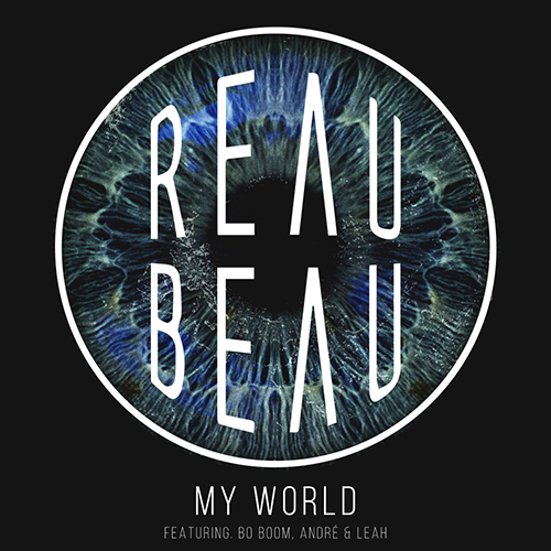 ReauBeau My World EP