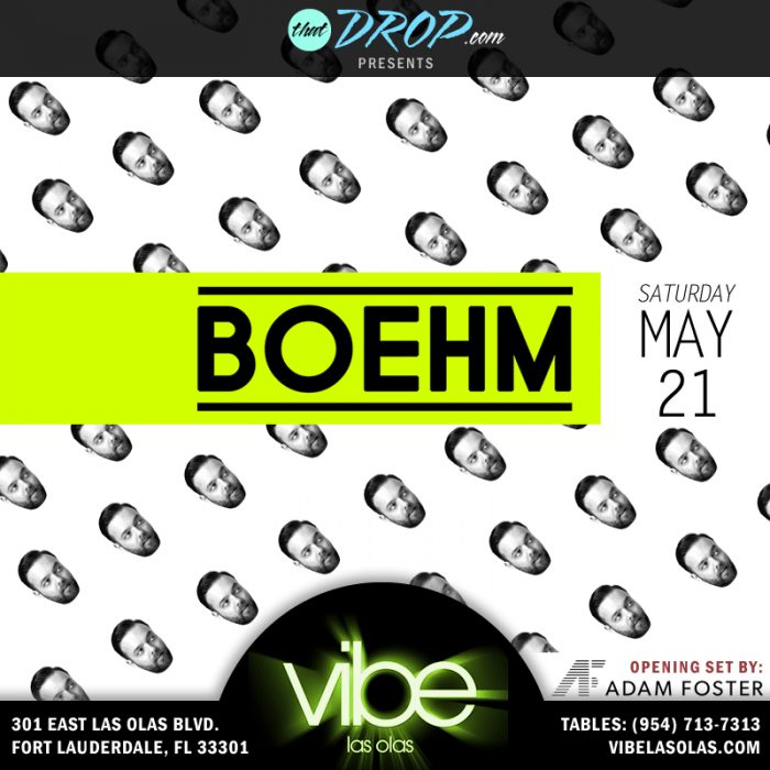 Boehm to Perform at Vibe Las Olas in Fort Lauderdale, FL