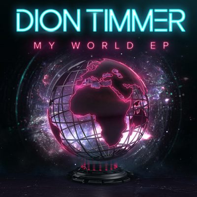 Dion Timmer My World EP