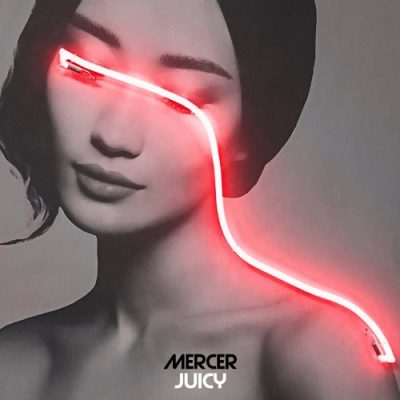 Mercer - Juicy