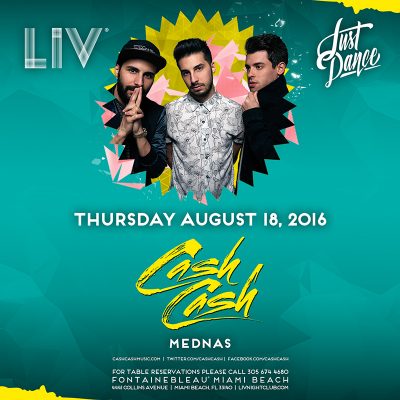 Cash Cash @ LIV Nightclub // August 18, 2016