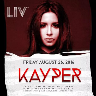 Kayper @ LIV Nightclub // August 26, 2016