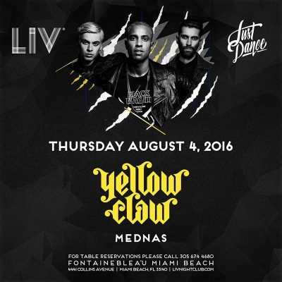 Yellow Claw @ LIV Nightclub // August 4, 2016