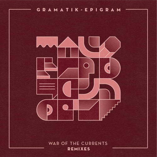 Gramatik - War Of The Currents Remixes