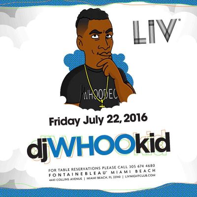 DJ Whoo Kid @ LIV Nightclub // July 22, 2016