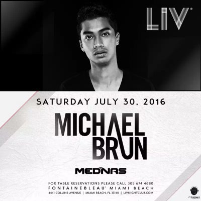 Michael Brun @ LIV Nightclub // July 30, 2016