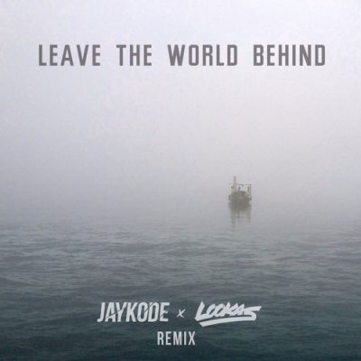 Swedish House Mafia - Leave The World Behind (JayKode X Lookas Remix)