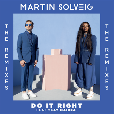 Martin Solveig - Do It Right Remixes