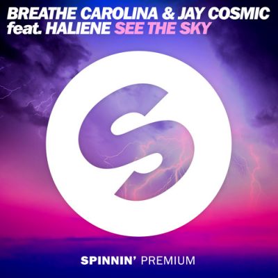 Breathe Carolina & Jay Cosmic Feat. Haliene - See The Sky