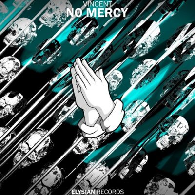 Vincent No Mercy [Elysian Records]