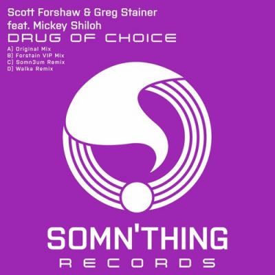 Scott Forshaw & Greg Stainer - Drug of Choice 