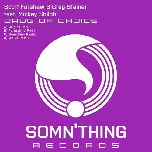 Scott Forshaw & Greg Stainer - Drug of Choice