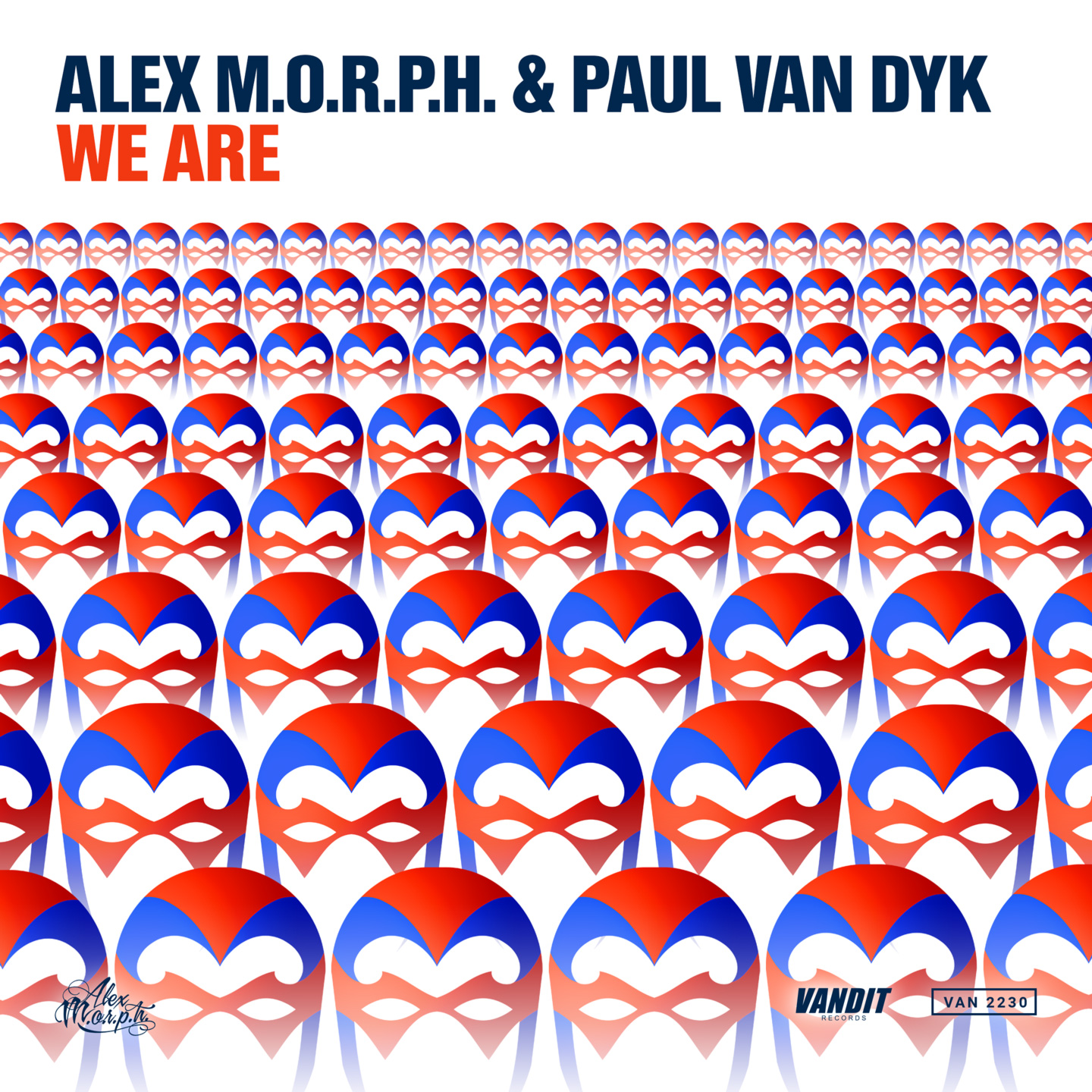 Alex M.O.R.P.H. & Paul van Dyk - We Are [VANDIT Records]