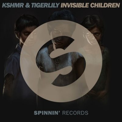 KSHMR & Tigerlily - Invisible Children [Spinnin' Records]