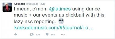 Kaskade Tweets Back at LA Times