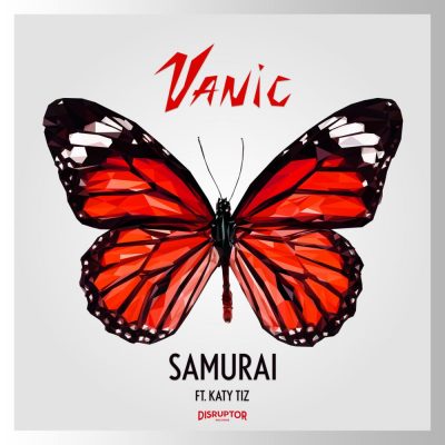 Vanic Ft. Katy Tiz - Samurai