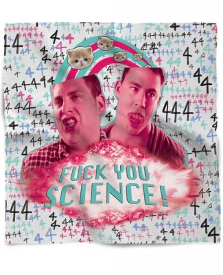 Click here to buy a Fuck You Science Bandana