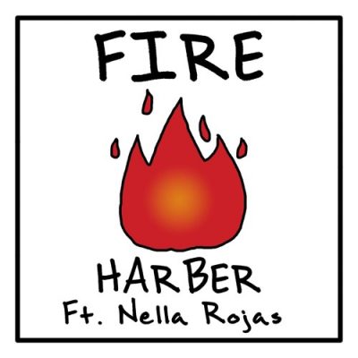 HARBER - Fire (feat. Nella Rojas)