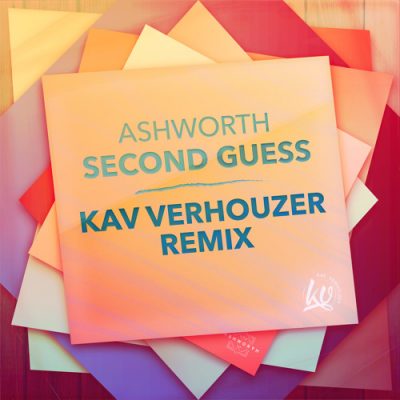 Album Art Of Kav Verhouzer's Remix of "Second Guess" by Ashworth