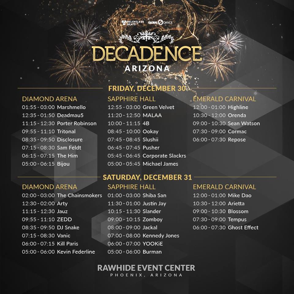 Decadence NYE 2016 Is In 2 Days Time To Prep With Set Times & More