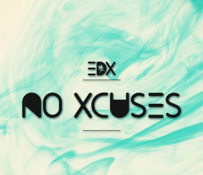 EDX No XCUSES