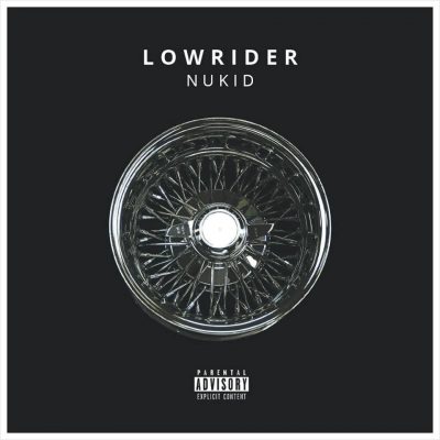 "Lowrider" by NuKid