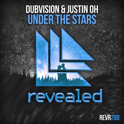 Under the Stars DubVision/Justin Oh