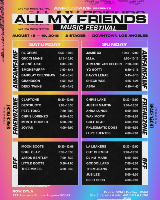 ALL MY FRIENDS MUSIC FESTIVAL SET TIMES