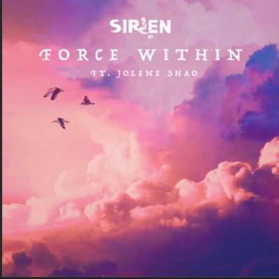 SireN Shows Impressive Melodic Dubstep Chops for Debut Single &#039;Force Within&#039;