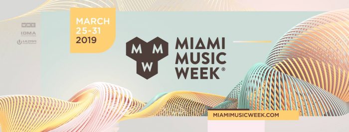 Miami Music Week 2019 Event Vibe Guide