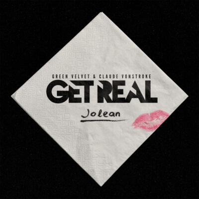 Get Real Drops Highly Anticipated Second Release Ever, &#039;Jolean&#039;